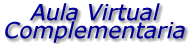 Aula Virtual Complementaria